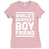world's okayest boyfriend couple love funny Ladies Fitted T-Shirt