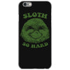 sloth so hard iPhone 6/6s Case