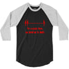 for a minute there, you bored me to death t shirt 3/4 Sleeve Shirt