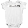 killin' it t shirt top dope tee swag asap tshirt hipster sick wasted h Baby Onesie