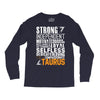 Strong Independent Motivated Taurus Long Sleeve Shirts