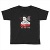 my girl wants to party all the time Toddler T-shirt