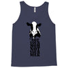 not your mom not your milk Tank Top