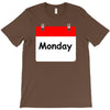 title of day of the week monday day of the week T-Shirt