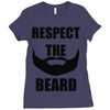 respect the beard Ladies Fitted T-Shirt