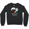unicorns are overrated Crewneck Sweatshirt