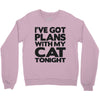 plans with my cats tonight Crewneck Sweatshirt