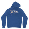 This Is My Fight Shirt Unisex Hoodie