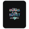 being a grandma Mousepad