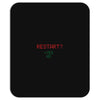 Restart? Mousepad