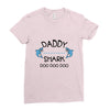 daddy shark doo doo doo Ladies Fitted T-Shirt
