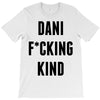 Dani Kind T-Shirt