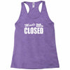 minds should never be closed Racerback Tank