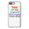 This Is My Human Costume I'm Really a Unicorn iPhone 8 Plus