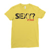 sexy shirt Ladies Fitted T-Shirt