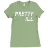 pretty ill Ladies Fitted T-Shirt