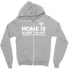 home is where the wifi funny Zipper Hoodie