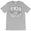 trig or treat T-Shirt