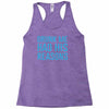 drunk me had her reasons Racerback Tank