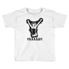 yaaaas Toddler T-shirt