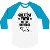 Greatest Yaya In The Universe 3/4 Sleeve Shirt