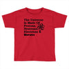 The Universe Is Made Of Protons, Neutrons, Electrons, Morons Toddler T-shirt