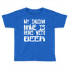 my indian name is runs with beer Toddler T-shirt