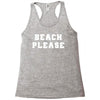 Beach Please Racerback Tank