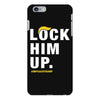 Lock Him Up iPhone 6 Plus/6s Plus Case