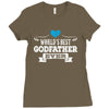 World's Best Godfather Ever Ladies Fitted T-Shirt