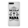 I Am One Blessed Nana iPhone 7 Plus Case