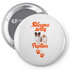 Sleeps With Papillon Pin-back button