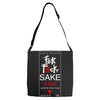 fuck sake Adjustable Strap Totes