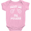 trust polish Baby Onesie