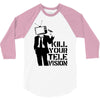 kill your television 3/4 Sleeve Shirt