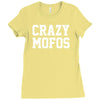 crazy mofos Ladies Fitted T-Shirt