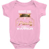 august girl is a perfect combination of princess and warrior Baby Bodysuit