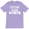psycho ward  funny  fancy dress horror halloween mental health T-Shirt