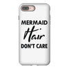mermaid hair don't care iPhone 8 Plus
