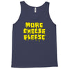 more cheese please Tank Top