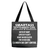 Smartass September Girl Tote Bags