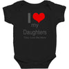 i love my daughters Baby Bodysuit