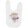 give me cofee or wine Baby Bibs