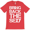 bring back the sexy T-Shirt