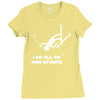 i do all my own stunts ski Ladies Fitted T-Shirt