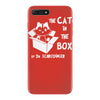 the cat in the box iPhone 7 Plus Case