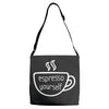 Espresso Yourself Pocket Adjustable Strap Totes