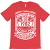 If Things Better 1982 Age Approach Magnificent T-Shirt