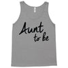 aunt to be Tank Top