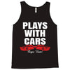 Plays With Cars Tank Top